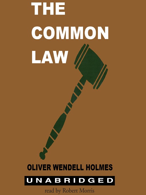 Title details for The Common Law by Oliver Wendell Holmes - Wait list
